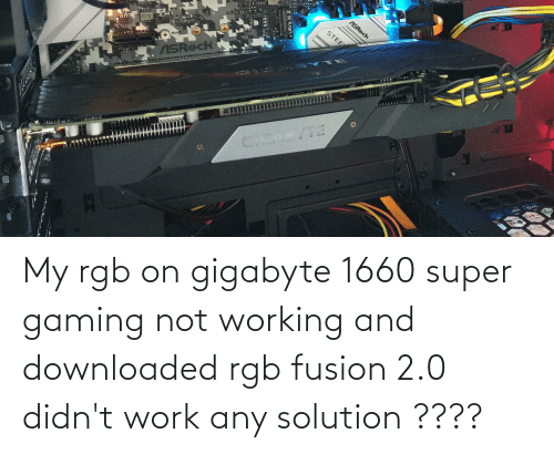 gigabyte rgb fusion not working